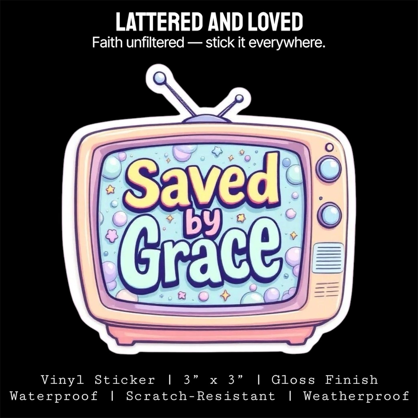 Saved by Grace TV Sticker