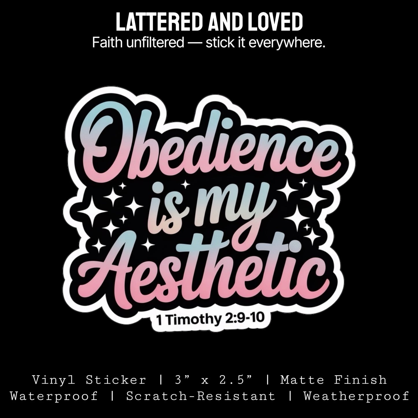 Obedience Is My Aesthetic Sticker