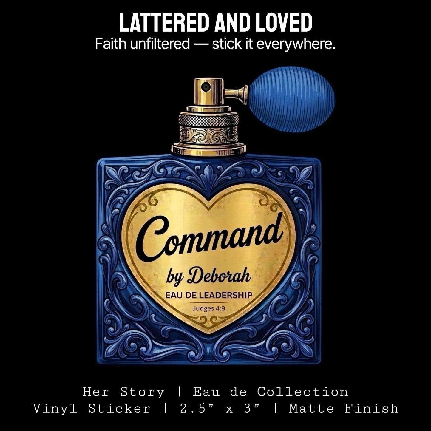 Command by Deborah Sticker | Her Story: Eau de Collection