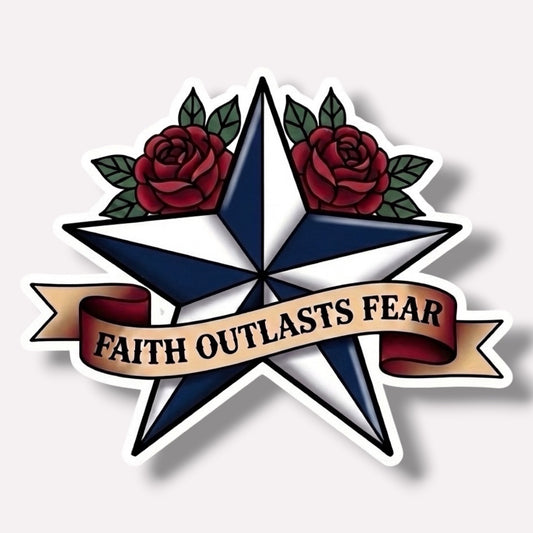 Traditional Truths Collection | Star Sticker | Faith Outlasts Fear