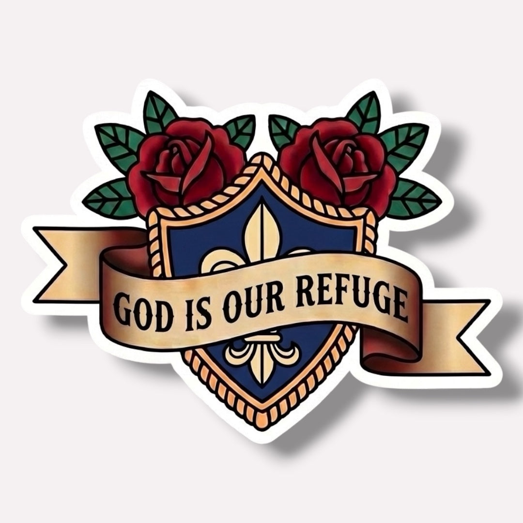 Traditional Truths | Shield Sticker | God Is Our Refuge