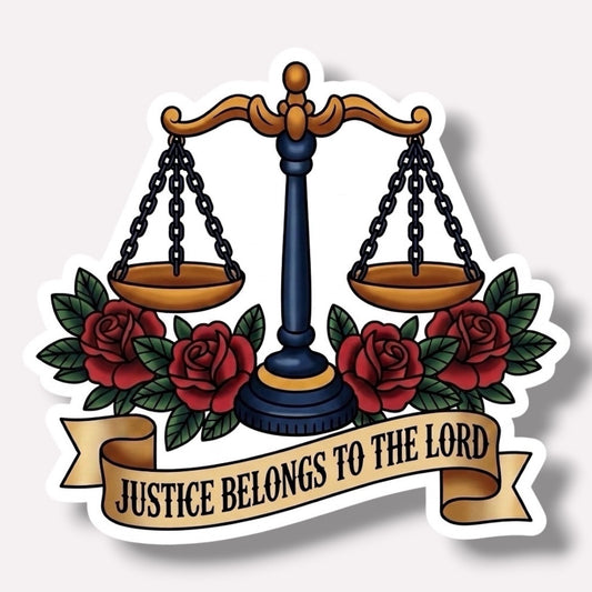 Traditional Truths | Scale Sticker | Justice Belongs to the Lord