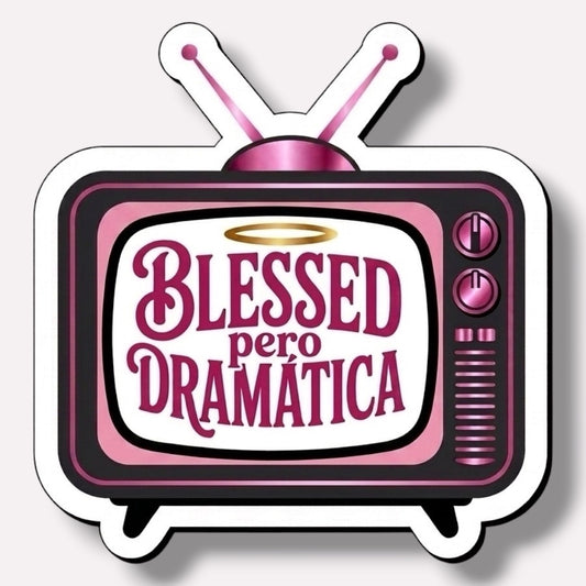 Blessed Pero Dramatica Sticker