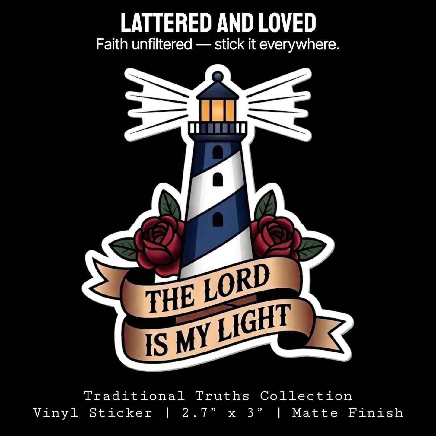Lighthouse Sticker | The Lord Is My Light | Traditional Truths