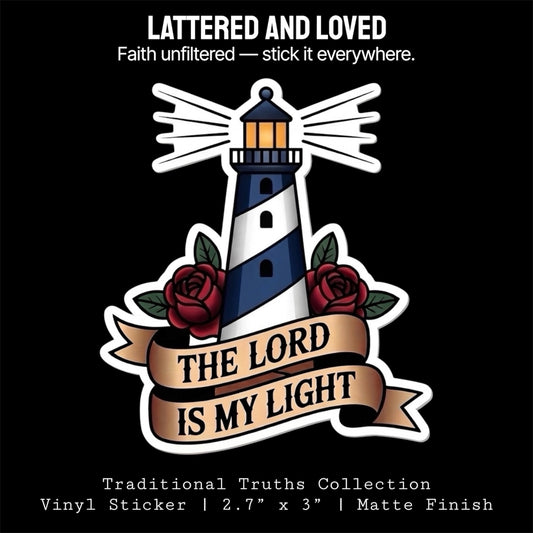 Lighthouse Sticker | The Lord Is My Light | Traditional Truths