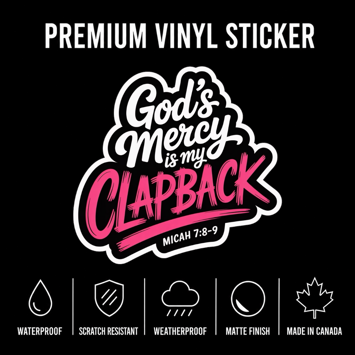 God's Mercy Is My Clapback Sticker